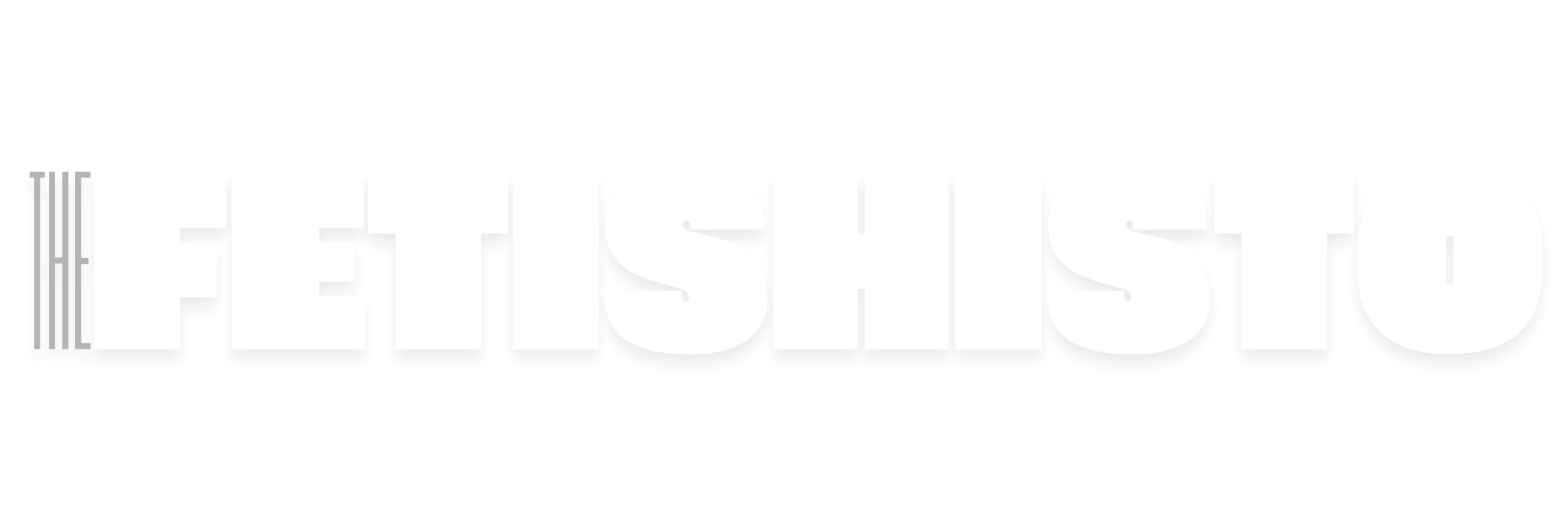 The Fetishisto