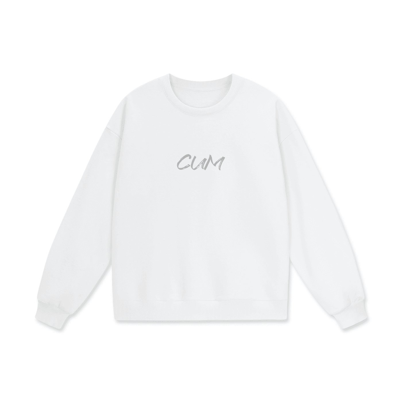 White fetish sweatshirt heavyweight with grey CUM text and ribbed cuffs and hem